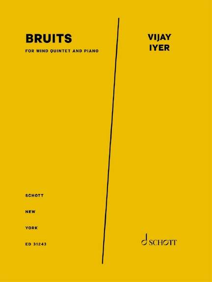 Iyer, Vijay: Bruits