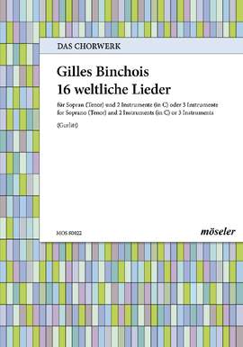 Binchois, Gilles: 16 secular songs 22