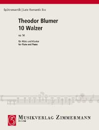 Blumer, Theodor: Ten Waltzes op. 56