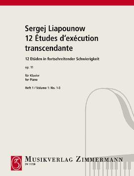 Liapounow, Sergej: Twelve Études in Progressive Difficulty op. 11