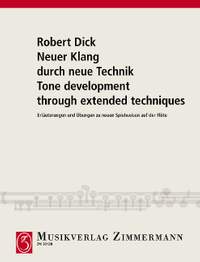 Dick, Robert: Tone development through extended techniques