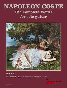Coste, Napoléon: Complete Works Band 1 op. 2 - 38