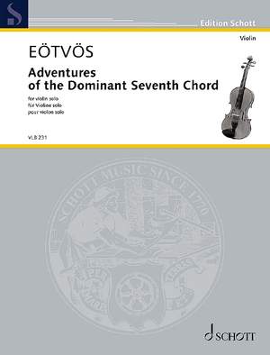 Eötvös, Péter: Adventures of the Dominant Seventh Chord
