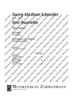 Schneider, Georg Abraham: Three Quartets Product Image