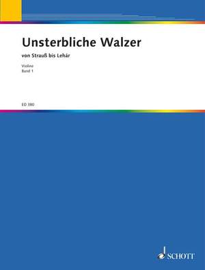 Unsterbliche Walzer