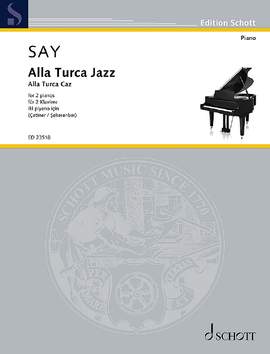 Say, Fazıl: Alla Turca Jazz op. 5b