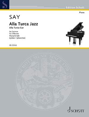 Say, Fazıl: Alla Turca Jazz op. 5b