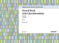 Bunk, Gerard: Acht Charakterstücke 26 op. 54