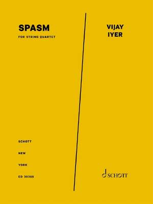 Iyer, Vijay: Spasm