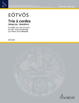 Eötvös, Péter: Trio à cordes