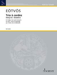 Eötvös, Peter: Trio à cordes