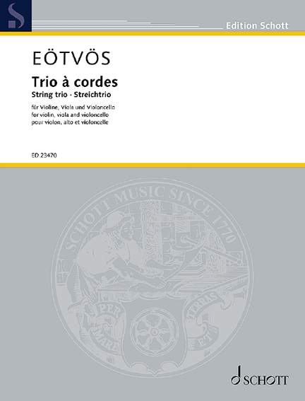 Eötvös, Péter: Trio à cordes