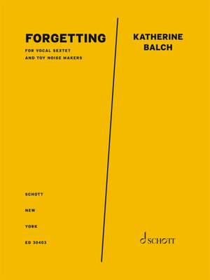 Balch, Katherine: forgetting