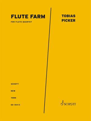 Picker, Tobias: Flute Farm