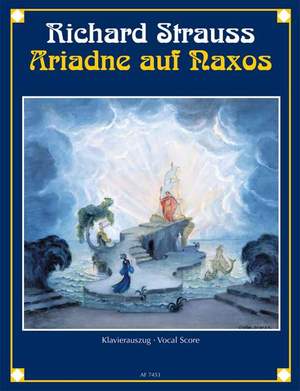 Strauss, Richard: Ariadne auf Naxos op. 60, 2
