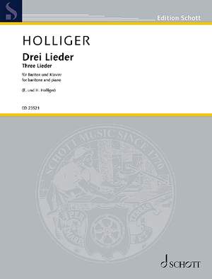 Holliger, Heinz: Drei Lieder