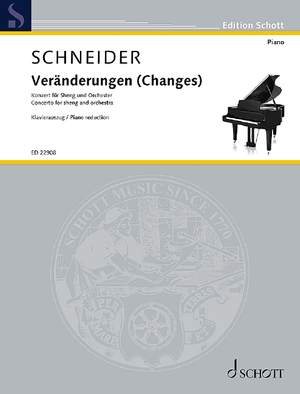 Schneider, Enjott: Veränderungen (Changes)