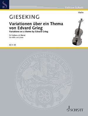 Gieseking, Walter: Variations on a theme by Edvard Grieg
