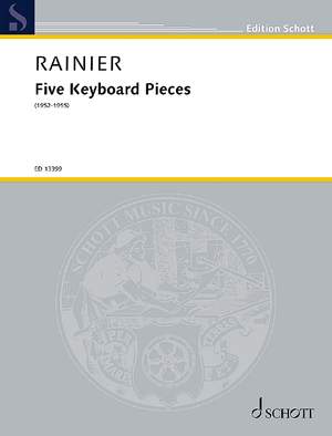 Rainier, Priaulx: Five Keyboard Pieces