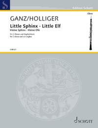Ganz, Rudolph / Holliger, Heinz: Little Sphinx and Little Elf