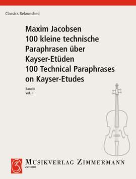 Jacobsen, Maxim: 100 Short Technical Paraphrases on Kayser's Etudes Heft 2