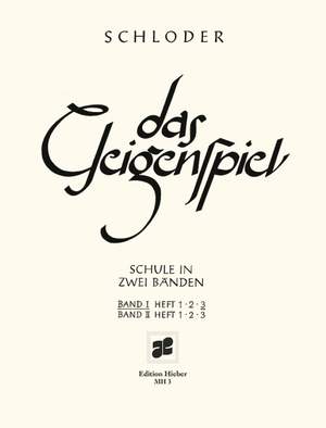 Schloder, Josef: Das Geigenspiel Band I/3