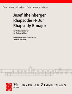 Rheinberger, Joseph Gabriel: Rhapsody B major