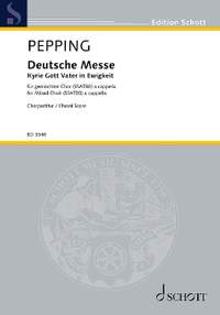 Pepping, Ernst: Deutsche Messe