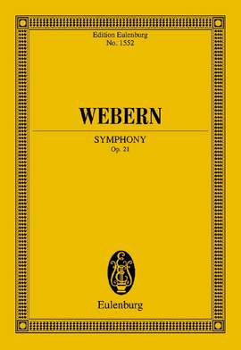 Webern, Anton: Symphony op. 21