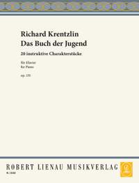 Krentzlin, Richard: Das Buch der Jugend (The Book of the Young) op. 155
