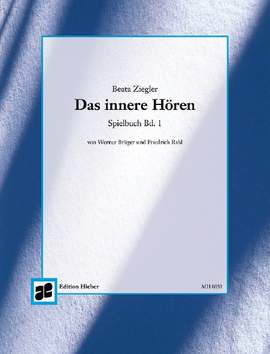 Ziegler, Beata: Das innere Hören Band 1