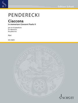 Penderecki, Krzysztof: Ciaccona - In memoriam Giovanni Paolo II