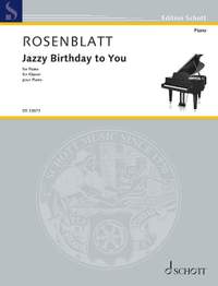 Rosenblatt, Alexander: Jazzy Birthday to You