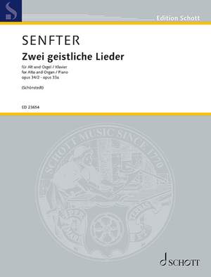 Senfter, Johanna: Zwei Geistliche Lieder op. 34/2 / op. 33a