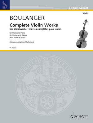 Boulanger, Lili: Complete Violin Works
