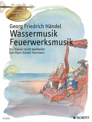 Handel, George Frideric: Wassermusik & Feuerwerksmusik