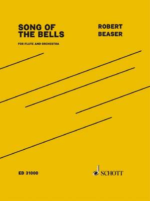 Beaser, Robert: Song of the Bells
