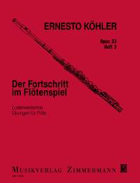 Koehler, Ernesto: The Flutist's Progress Heft 3 op. 33