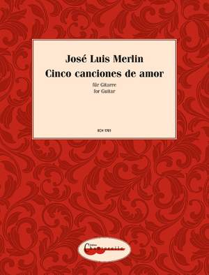 Merlin, José Luis: Cinco canciones de amor