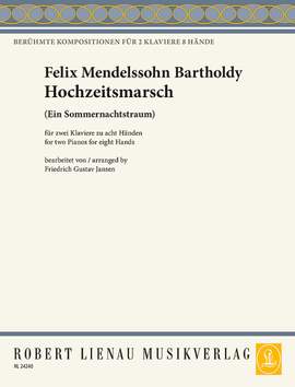 Mendelssohn Bartholdy, Felix: Wedding March