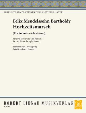 Mendelssohn Bartholdy, Felix: Wedding March