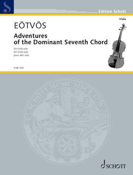 Eötvös, Péter: Adventures of the Dominant Seventh Chord
