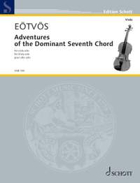 Eötvös, Peter: Adventures of the Dominant Seventh Chord