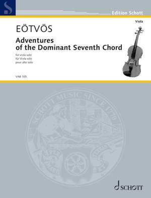 Eötvös, Peter: Adventures of the Dominant Seventh Chord