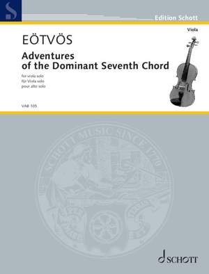 Eötvös, Péter: Adventures of the Dominant Seventh Chord