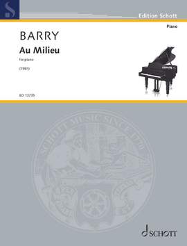 Barry, Gerald: Au Milieu
