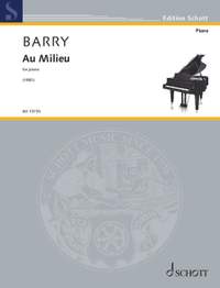 Barry, Gerald: Au Milieu