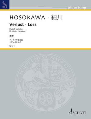 Hosokawa, Toshio: Loss