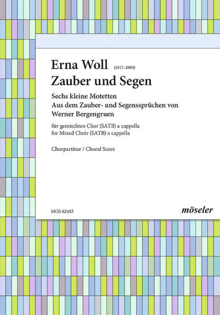 Woll, Erna: Magic and blessing