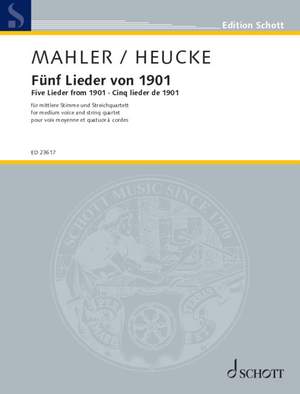 Mahler, Gustav: Five Lieder from 1901
